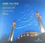 Emir Sultan Hazretlerinin Menkıbeleri