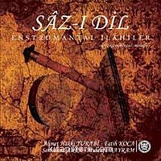 Saz-ı Dil (Enstrümantal İlahiler)