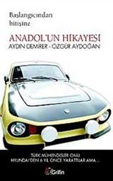 Anadol'un Hikayesi