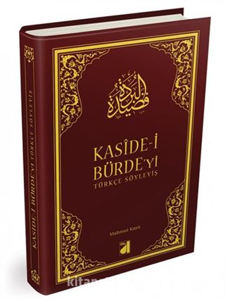 Kaside-i Bürde'yi Türkçe Söyleyiş