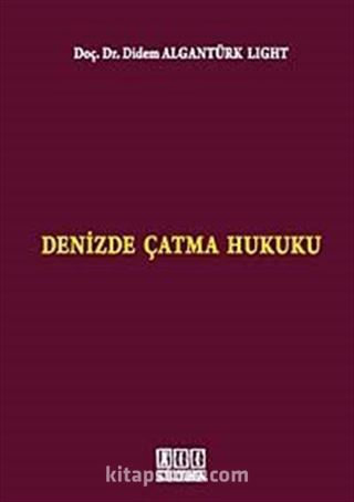 Denizde Çatma Hukuku