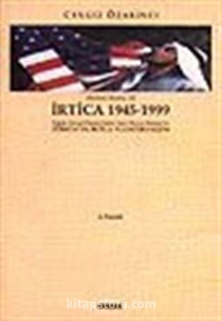 İrtica 1945-1999