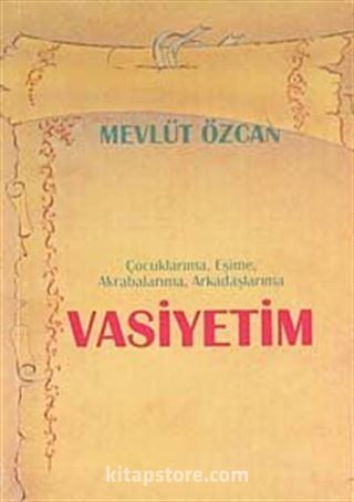 Vasiyetim