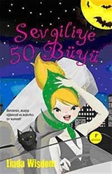 Sevgiliye 50 Büyü