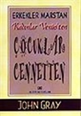 Çocuklar Cennetten / Erkekler Mars'tan Kadınlar Venüs'ten