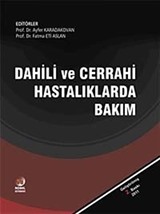 Dahili ve Cerrahi Hastalıklarda Bakım