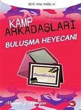 Kamp Arkadaşları 6 Buluşma Heyecanı