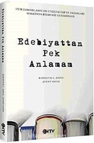 Edebiyattan Pek Anlamam