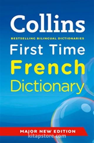 Collins First Time French Dictionary