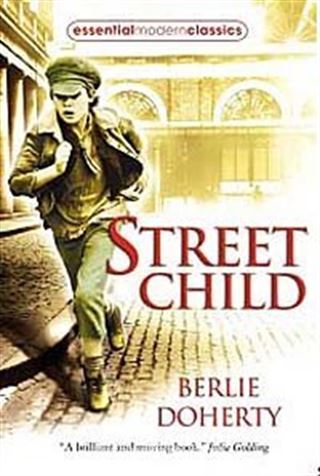 Street Child / Essential Modern Classics