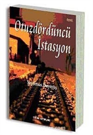 Otuzdördüncü İstasyon