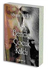 Aşk Bende Çocuk Kaldı