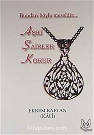 Aşkı Şairler Korur