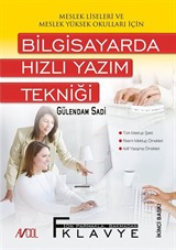 Bilgisayarda Hızlı Yazım Tekniği / Meslek Liseleri ve Meslek Yüksek Okulları İçin