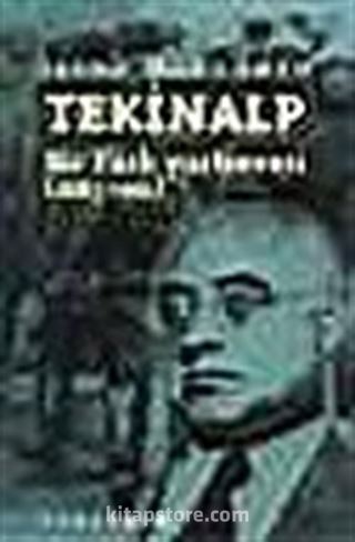 Tekinalp Bir Türk Yurtseveri