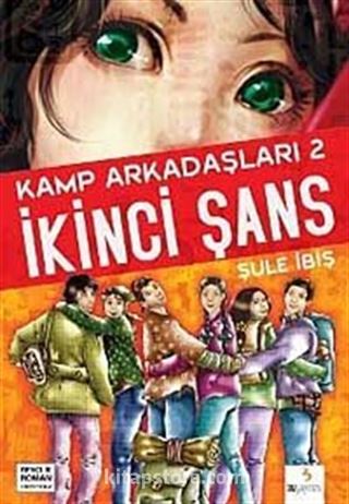 İkinci Şans / Kamp Arkadaşları 2