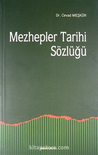 Mezhepler Tarihi Sözlüğü