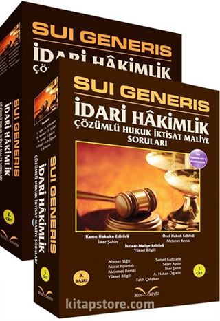 İdari Hakimlik Çözümlü Hukuk - İktisat - Maliye Soruları / Suı Generis (2 Cilt)