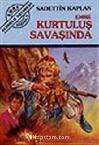 Emre Kurtuluş Savaşı'nda