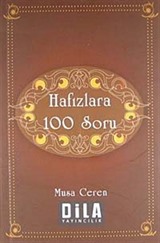 Hafızlara 100 Soru