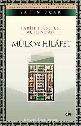 Mülk ve Hilafet