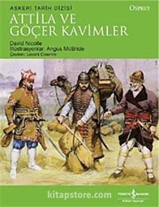 Attila ve Göçer Kavimler