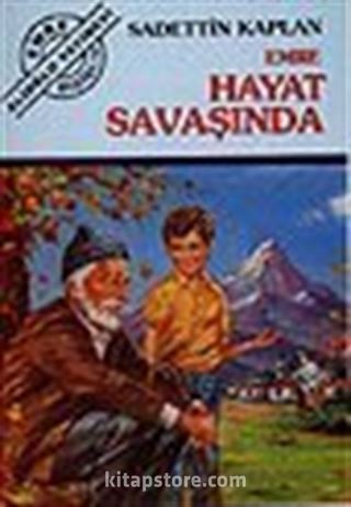 Emre Hayat Savaşında