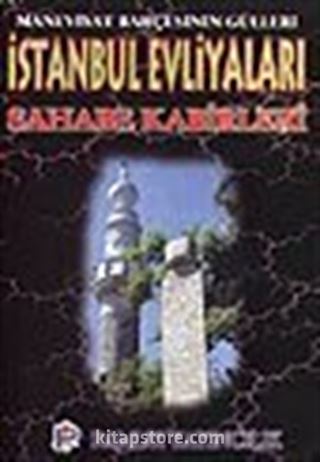 İstanbul Evliyaları ve Sahabe Kabirleri (evliya-001)