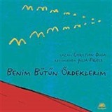 Benim Bütün Ördeklerim