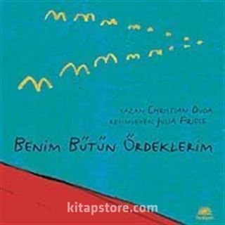 Benim Bütün Ördeklerim