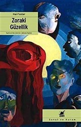 Zoraki Güzellik