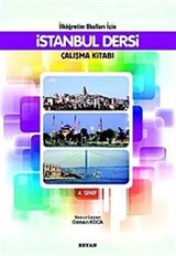 İstanbul Dersi Çalışma Kitabı 4. Sınıf / İlköğretim Okulları İçin