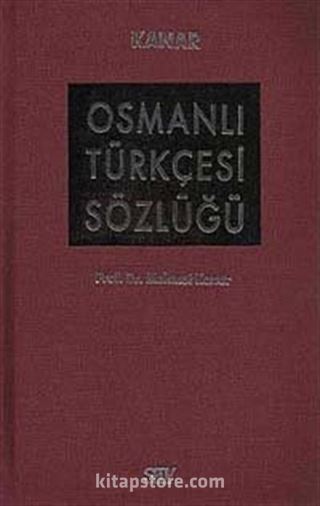 Osmanlı Türkçesi Sözlüğü (Bez Ciltli)