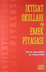 İktisat Okulları ve Emek Piyasası