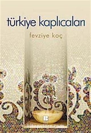 Türkiye Kaplıcaları