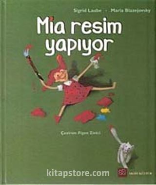 Mia Resim Yapıyor