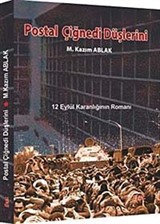 Postal Çiğnedi Düşlerini