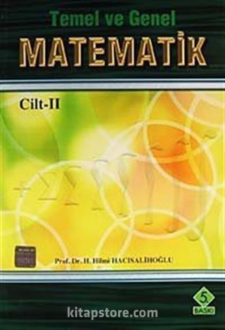 Temel ve Genel Matematik Cilt 2