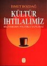 Kültür İhtilalimiz