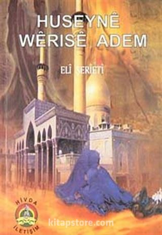 Huseyne Werıse Adem