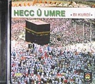 Hecc ü Umre (Bi Kurdi) (Cd)