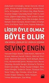 Lider Öyle Olmaz, Böyle Olur