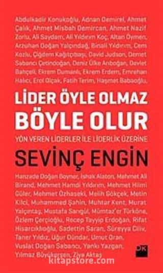 Lider Öyle Olmaz, Böyle Olur