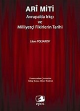 Ari Miti Avrupa'da Irkçı ve Milliyetçi Fikirlerin Tarihi