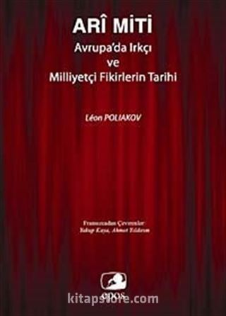 Ari Miti Avrupa'da Irkçı ve Milliyetçi Fikirlerin Tarihi