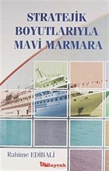 Stratejik Boyutlarıyla Mavi Marmara