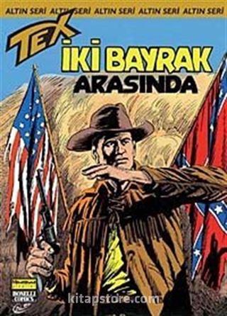 Altın Tex Sayı:113 İki Bayrak Arasında