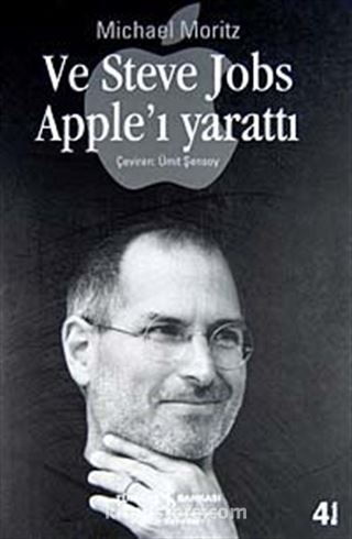 Ve Steve Jobs Apple'ı Yarattı