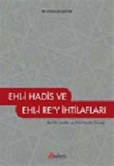 Ehl-i Hadis Ehl-i Rey İhtilafları