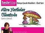 Alice Harikalar Ülkesinde / Dünya Çocuk Klasikleri - Cd